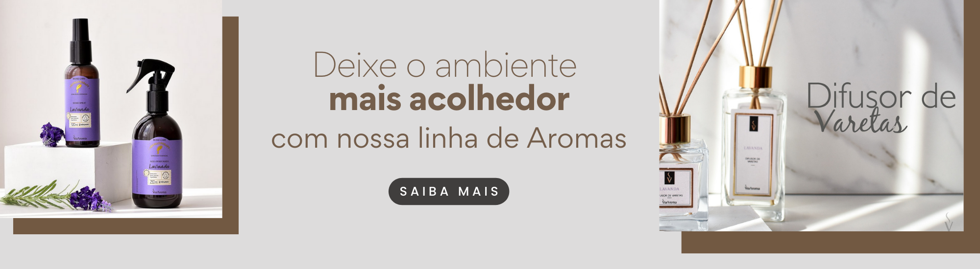 Linha Aromas